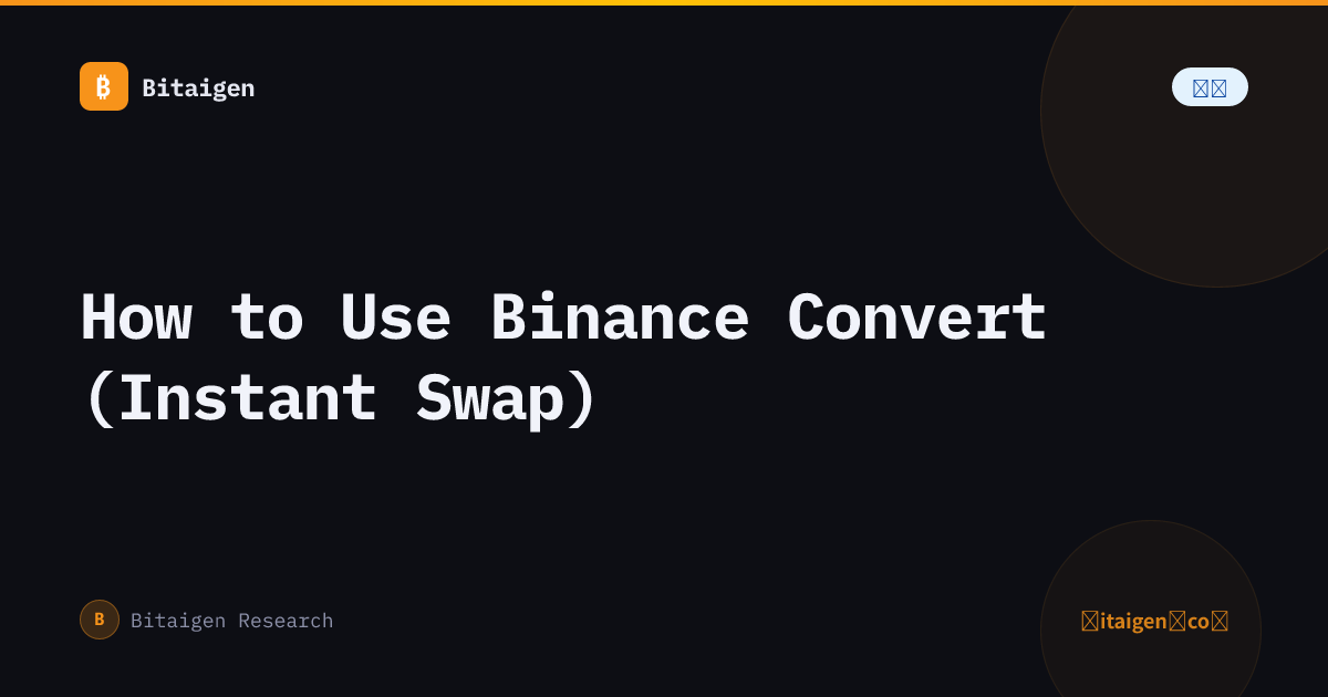 How to Use Binance Convert (Instant Swap)
