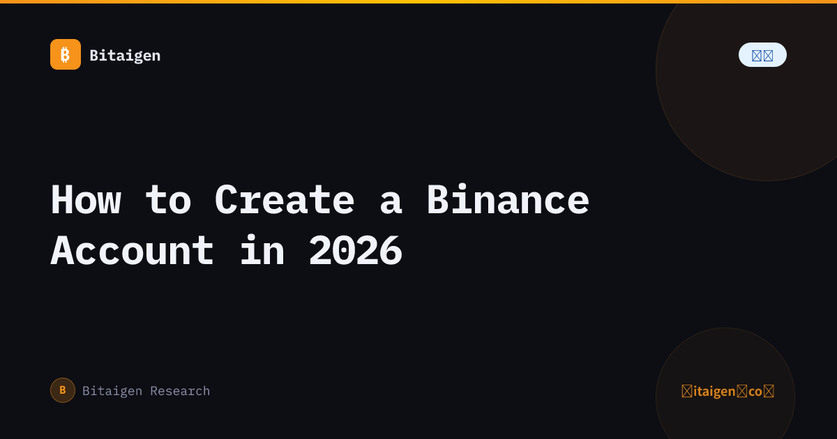 How to Create a Binance Account in 2026