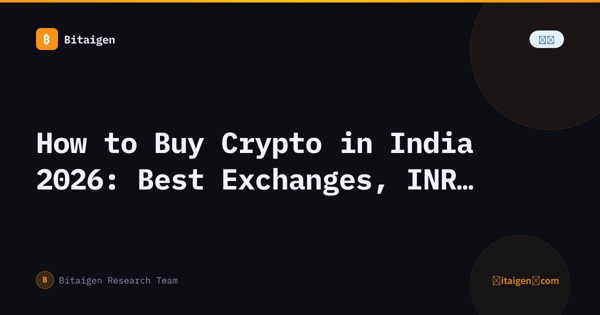 How to Buy Crypto in India 2026: Best Exchanges, INR Deposit & Step-by-Step