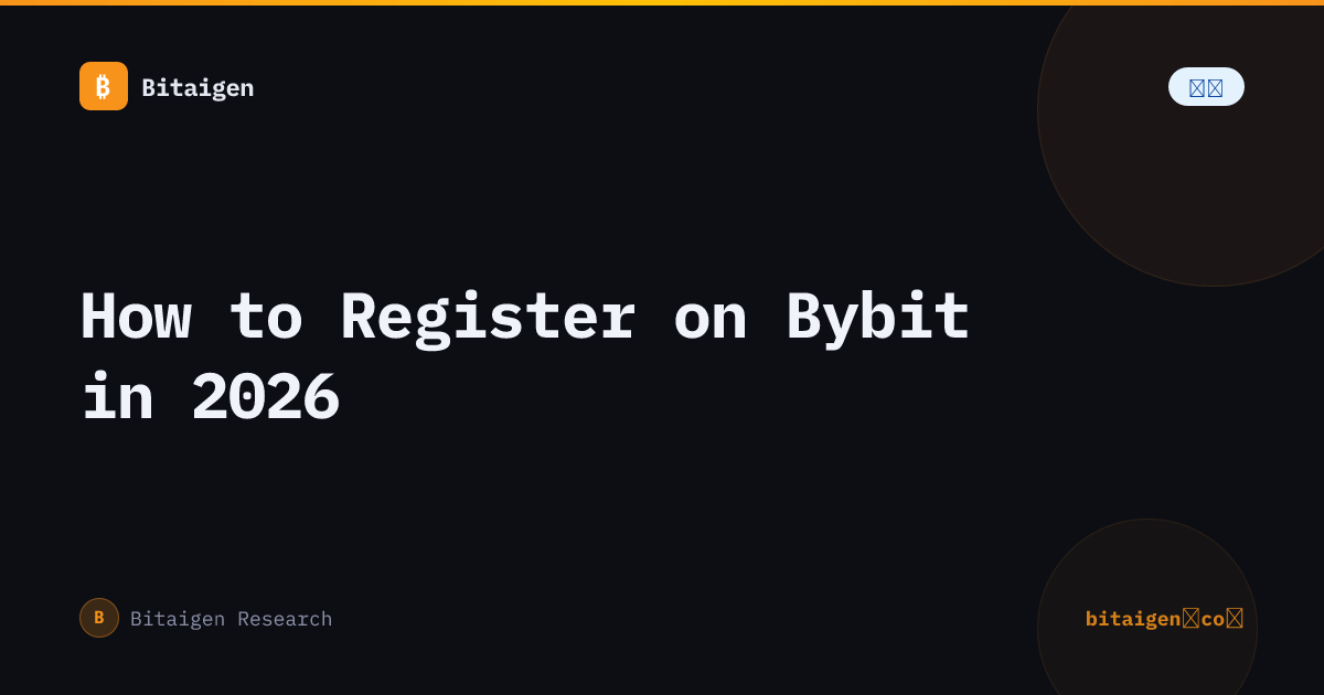 How to Register on Bybit in 2026