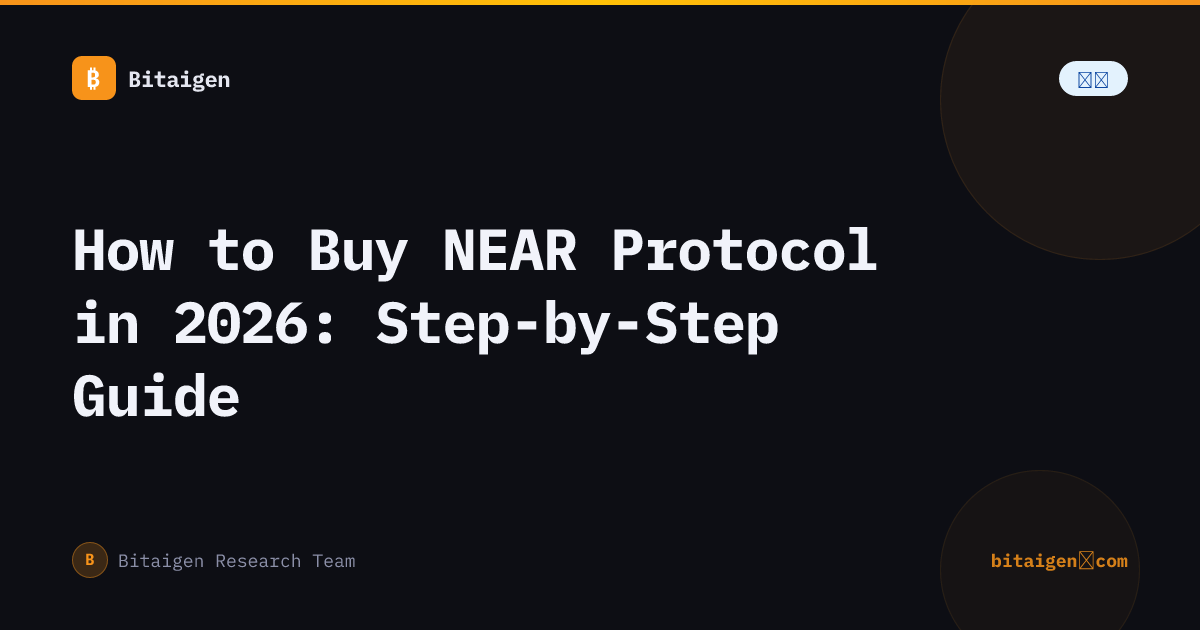 How to Buy NEAR Protocol in 2026: Step-by-Step Guide