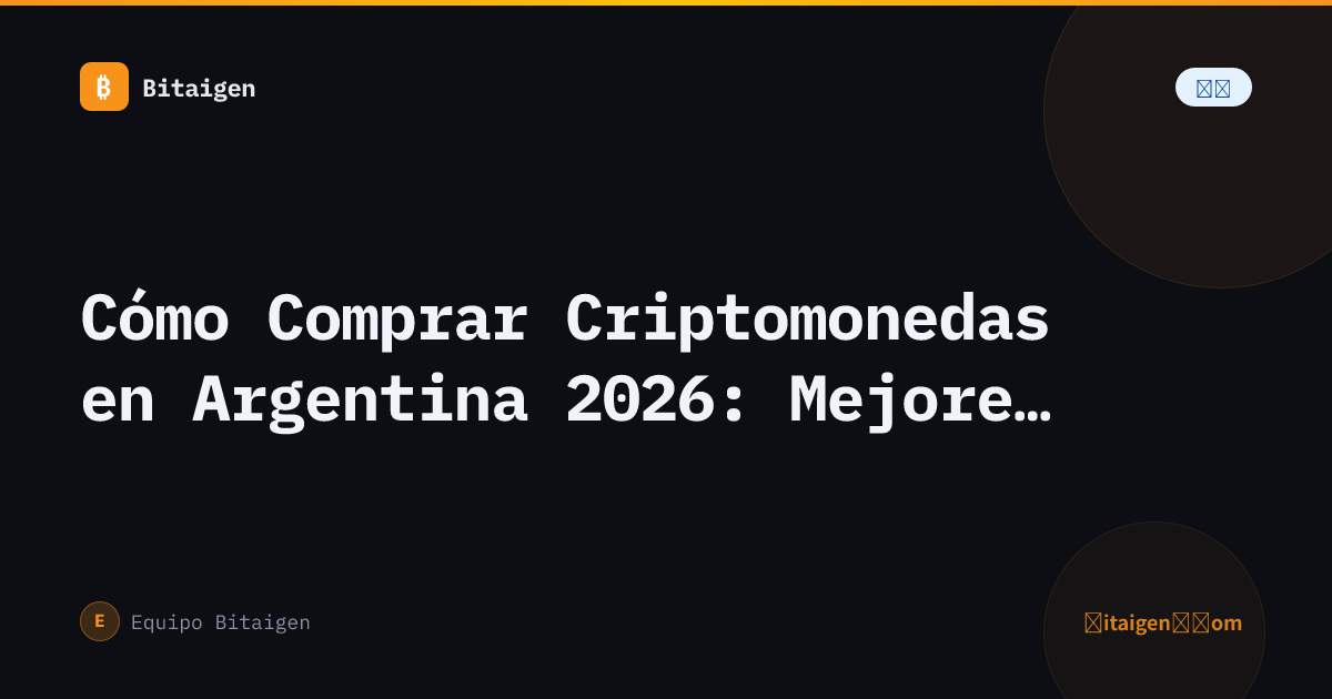 Cómo Comprar Criptomonedas en Argentina 2026: Mejores Exchanges y Depósito en ARS