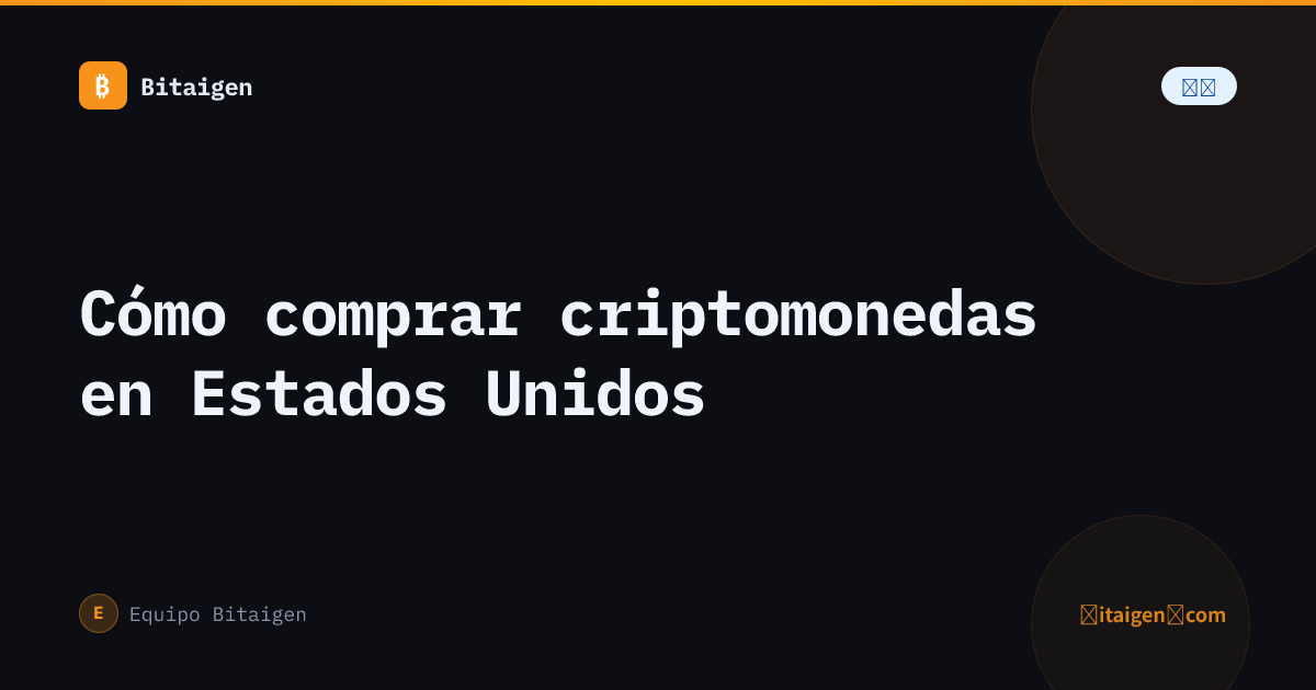 Cómo comprar criptomonedas en Estados Unidos