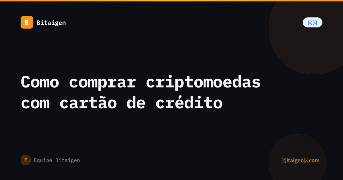 Como comprar criptomoedas com cartão de crédito