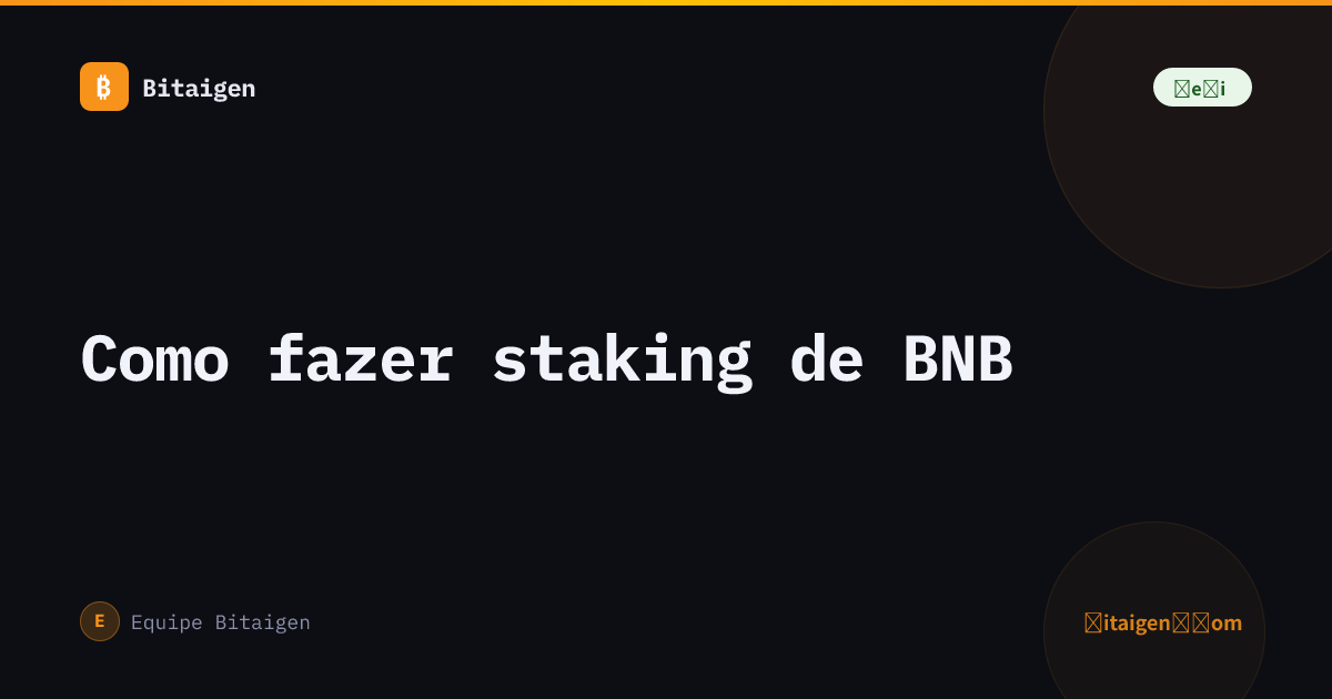 Como fazer staking de BNB